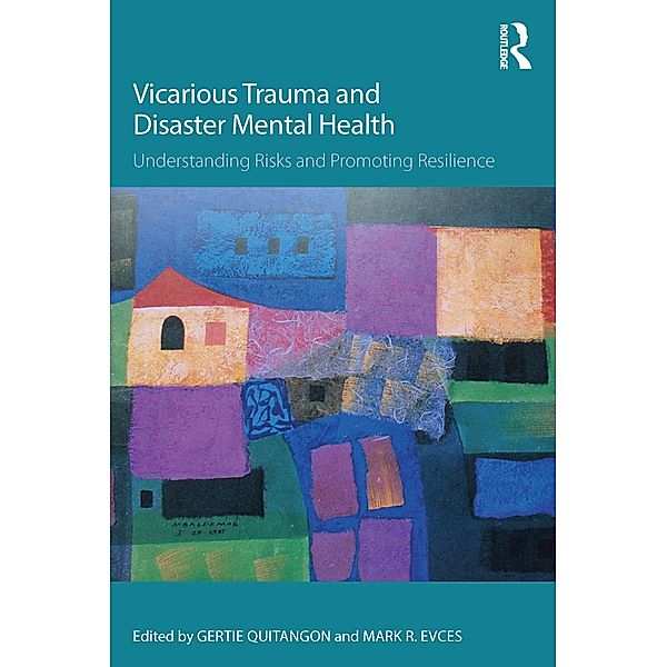 Vicarious Trauma and Disaster Mental Health