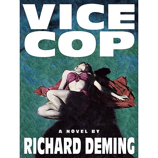 Vice Cop / Wildside Press, Richard Deming