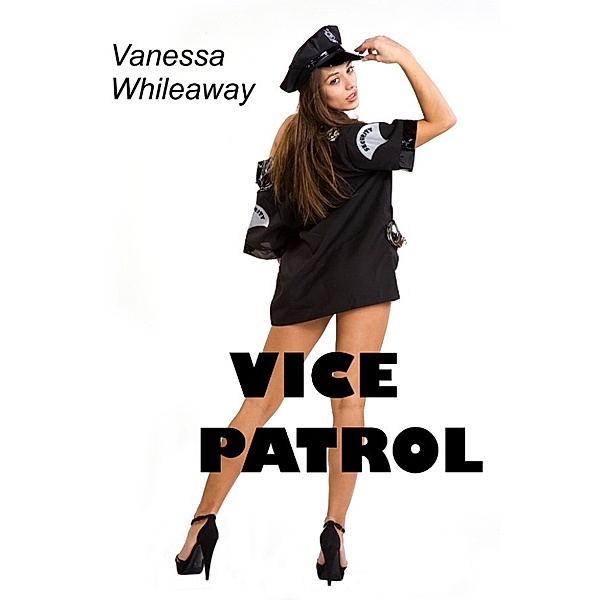 Vice Patrol (Mind Control, Lesbian), Vanessa Whileaway