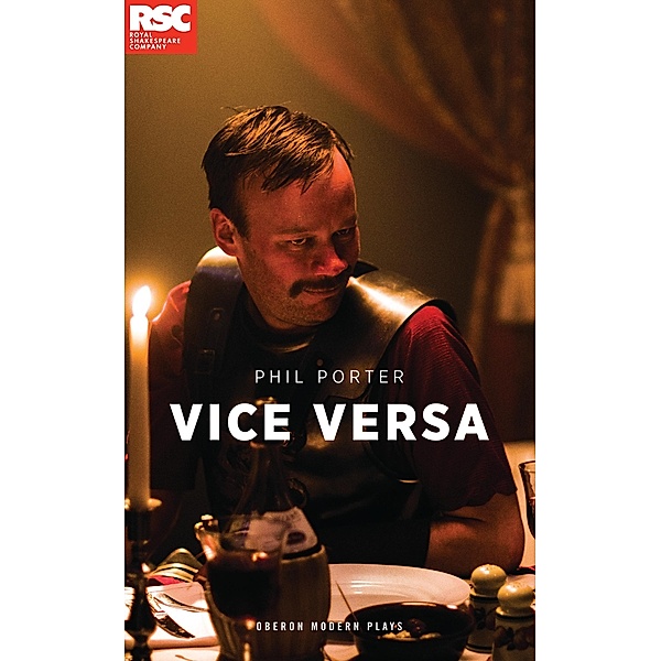 Vice Versa / Oberon Modern Plays, Phil Porter