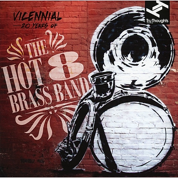 Vicennial: 20 Years Of The Hot 8 Brass Band, Hot 8 Brass Band
