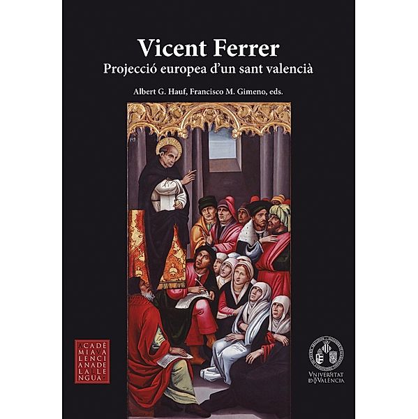 Vicent Ferrer. Projecció europea d'un sant valencià, Aavv