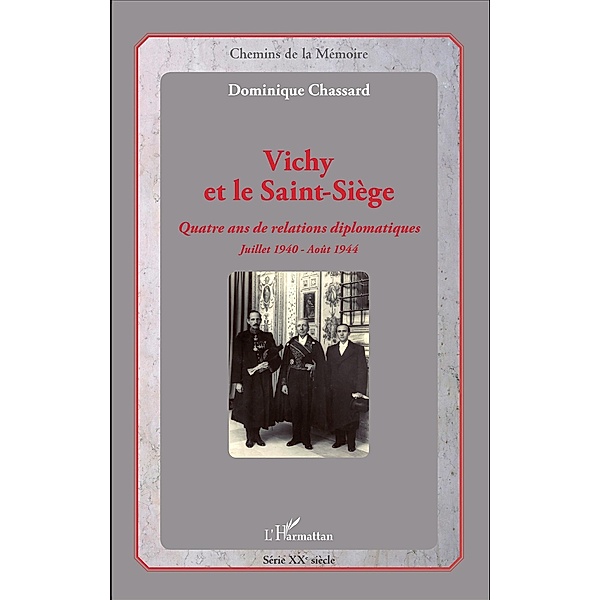 Vichy et le Saint-Siege, Chassard Dominique Chassard