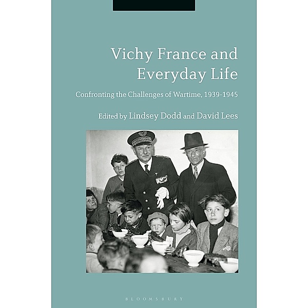 Vichy France and Everyday Life