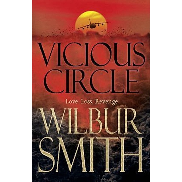 Vicious Circle, Wilbur Smith