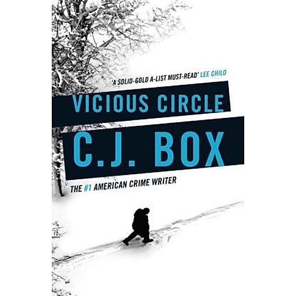 Vicious Circle, C. J. Box