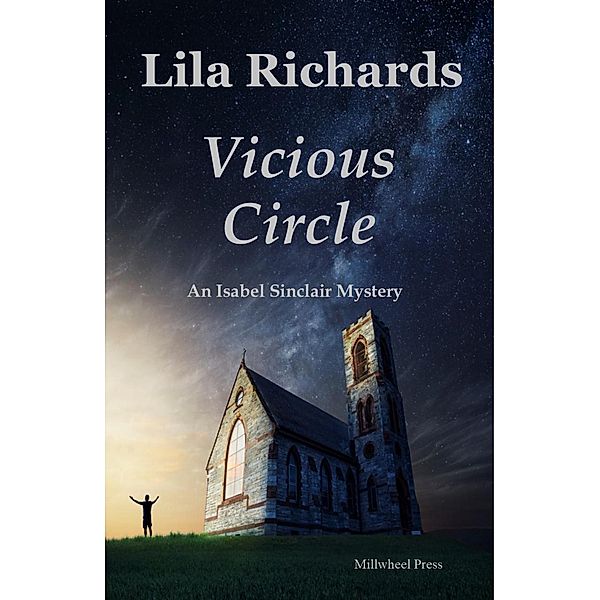 Vicious Circle (Isabel Sinclair Mysteries, #1) / Isabel Sinclair Mysteries, Lila Richards