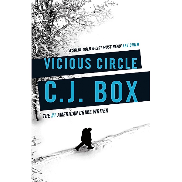 Vicious Circle / Joe Pickett, C. J. Box