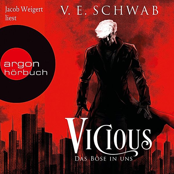Vicious & Vengeful - 1 - Vicious - Das Böse in uns, V. E. Schwab