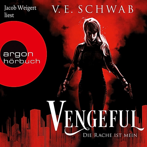 Vicious & Vengeful - 2 - Vengeful - Die Rache ist mein, V. E. Schwab