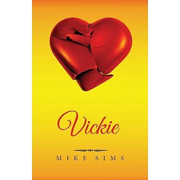 Vickie / Vickie Series Bd.1, Mike Sims