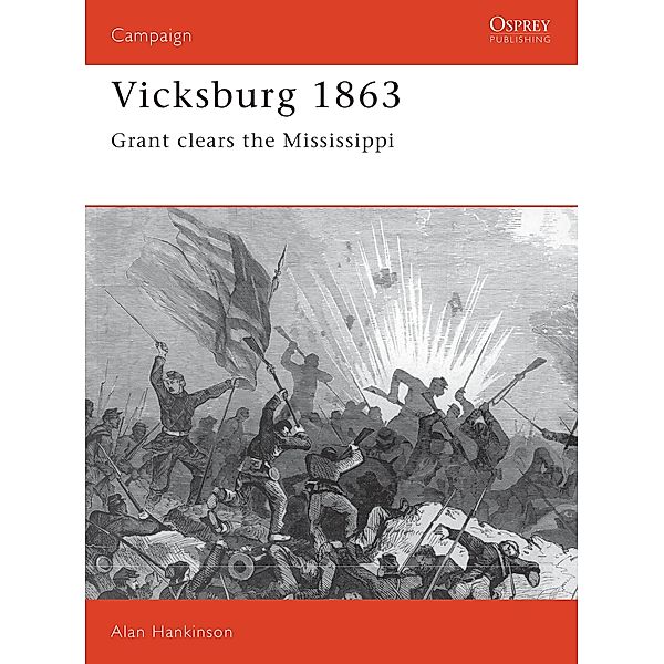 Vicksburg 1863, Alan Hankinson