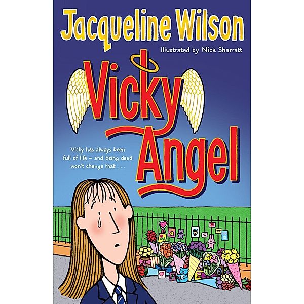 Vicky Angel, Jacqueline Wilson