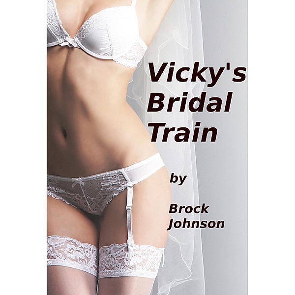 Vicky's Bridal Train, Brock Johnson