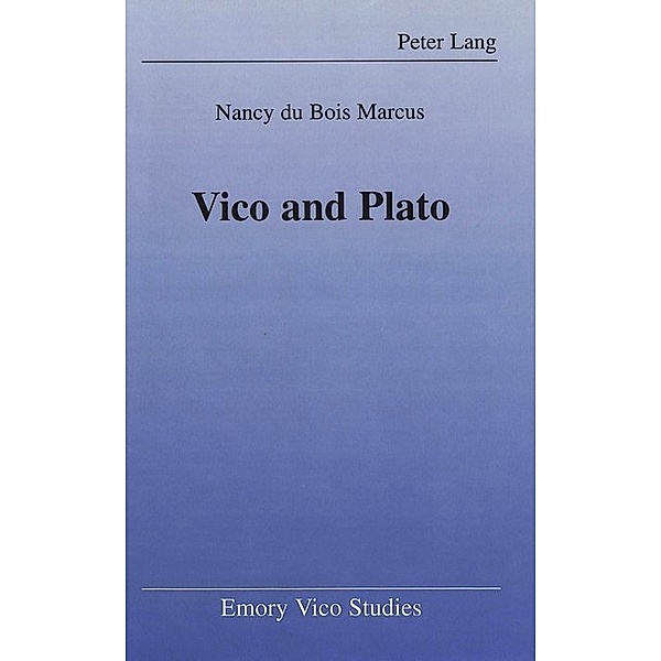 Vico and Plato, Nancy du Bois Marcus