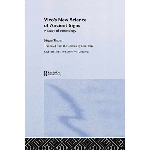 Vicos New Science Ancient Sign, Jurgen Trabant