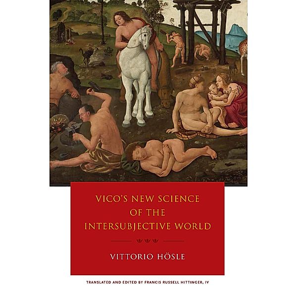 Vico's New Science of the Intersubjective World, Vittorio Hösle