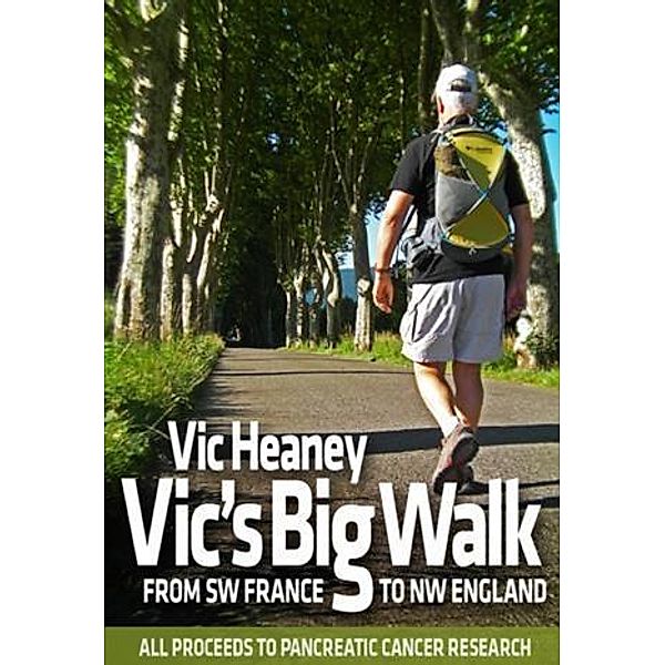 Vic's Big Walk, Vic Heaney