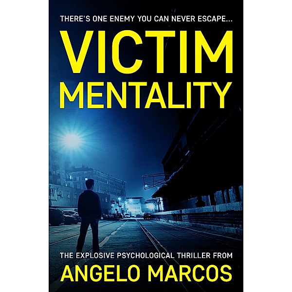 Victim Mentality, Angelo Marcos