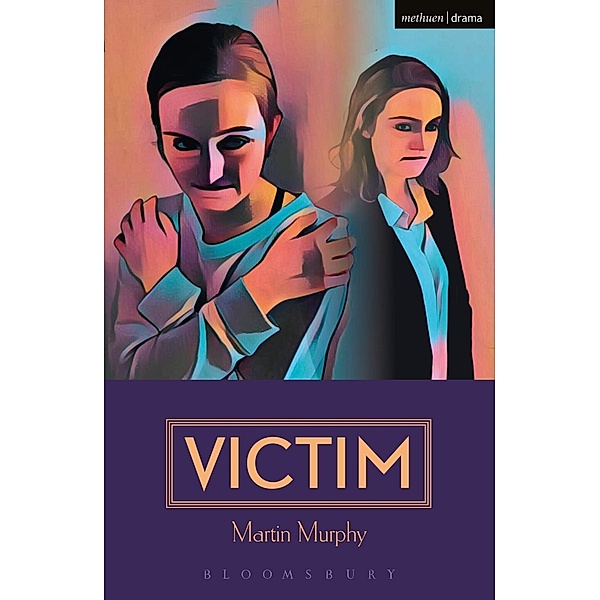Victim / Modern Plays, Martin Murphy