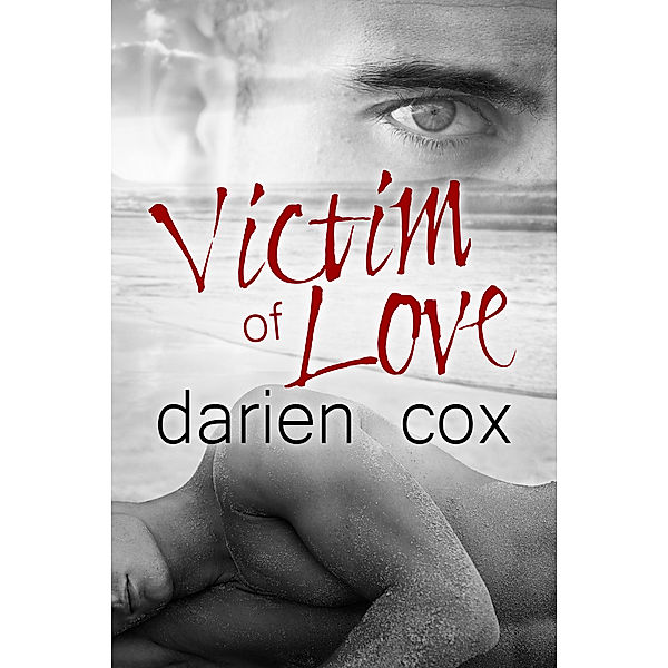 Victim of Love, Darien Cox