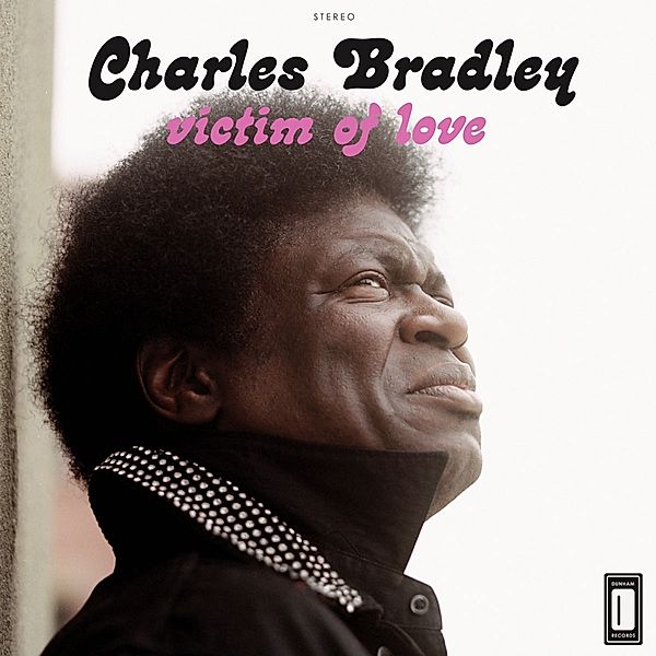 Victim Of Love (Lp+Mp3) (Vinyl), Charles Bradley
