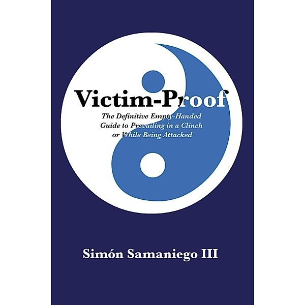 Victim-Proof, Simon III Samaniego