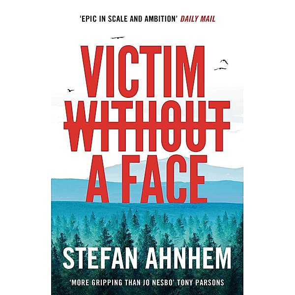 Victim Without a Face, Stefan Ahnhem
