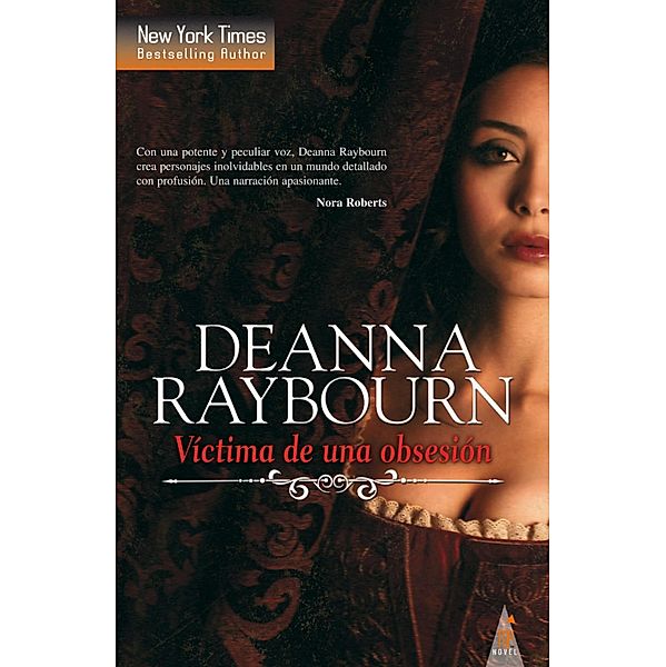 Víctima de una obsesión / Top Novel, Deanna Raybourn