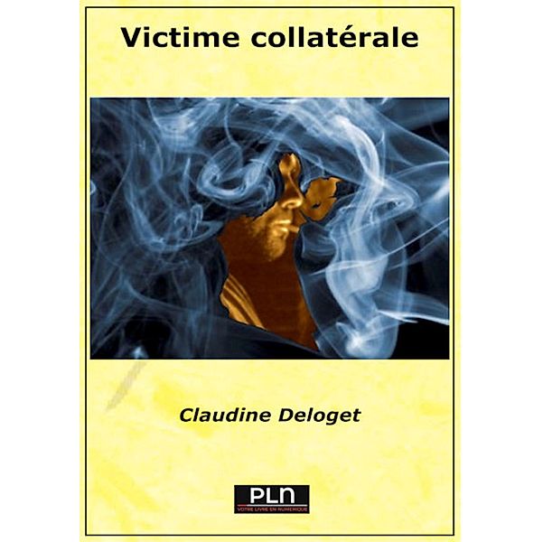 Victime collatérale, Claudine Deloget