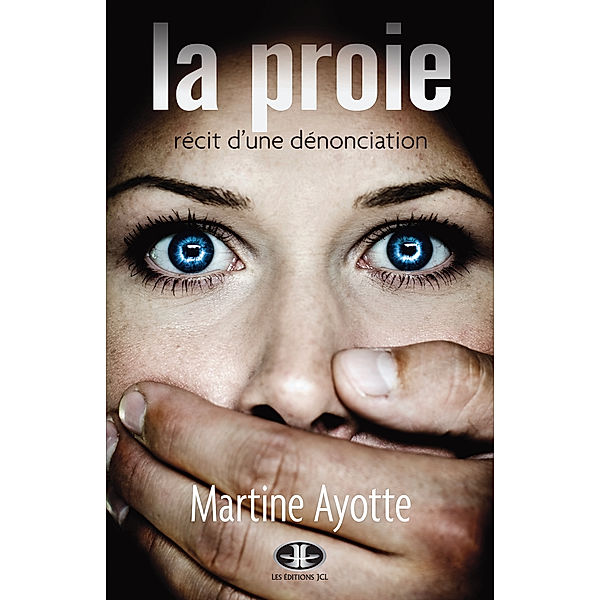 Victime: La Proie, Martine Ayotte