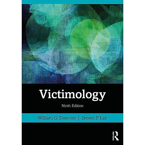 Victimology, William G. Doerner, Steven P. Lab