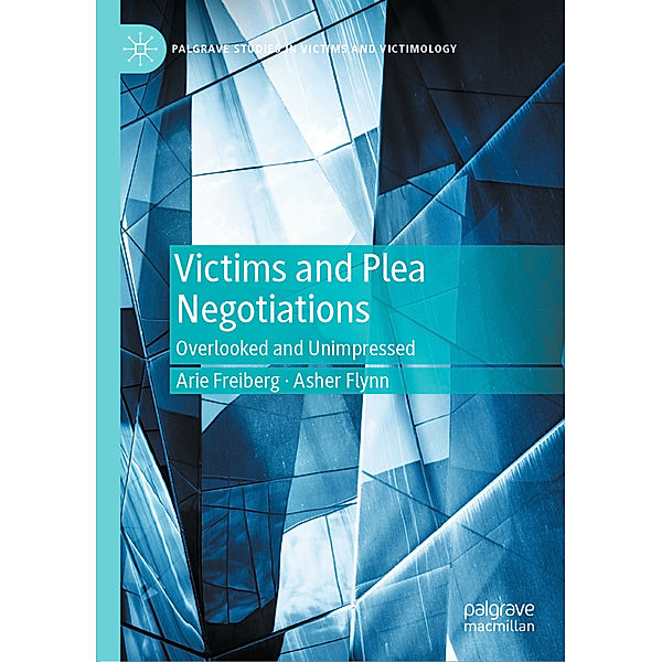 Victims and Plea Negotiations, Arie Freiberg, Asher Flynn