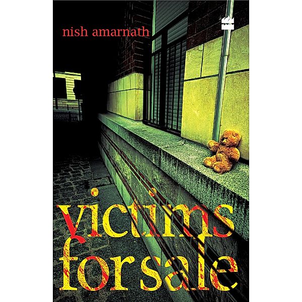 Victims for Sale, Nish Amarnath