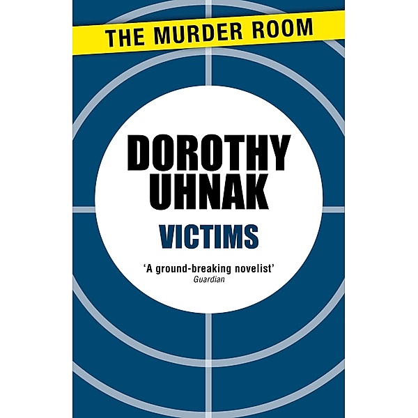 Victims / Murder Room Bd.818, Dorothy Uhnak