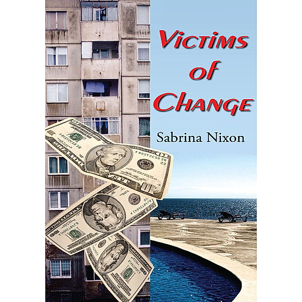 Victims of Change, Sabrina Nixon