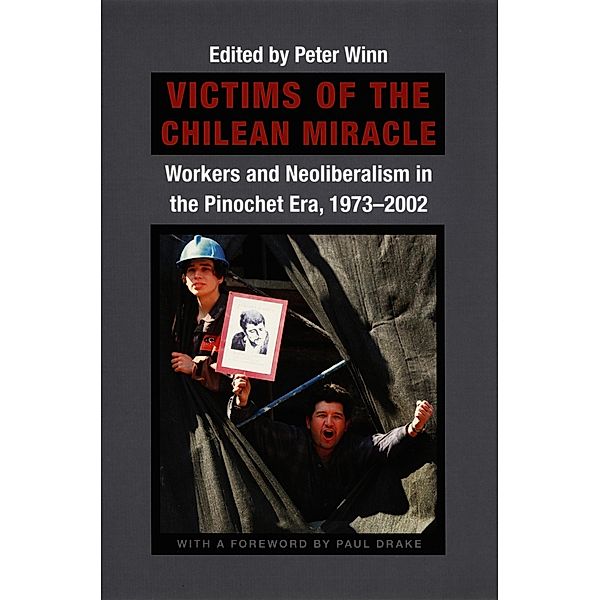 Victims of the Chilean Miracle