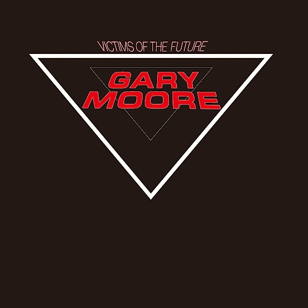 Victims Of The Future, Gary Moore
