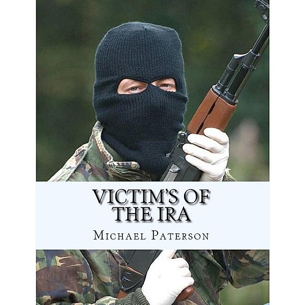 Victim's of The IRA, Michael Paterson