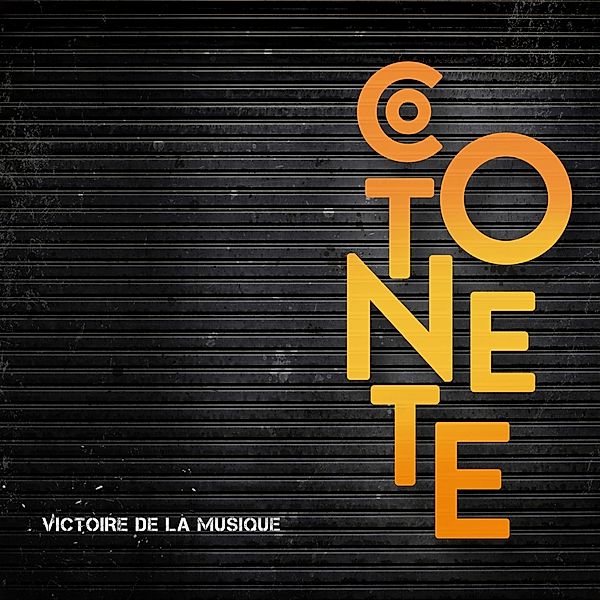 Victoire De La Musique, Cotonete