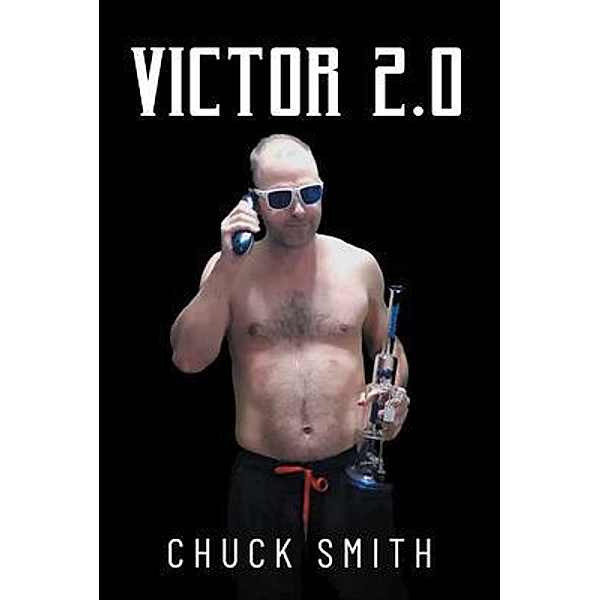 Victor 2.0, Chuck Smith
