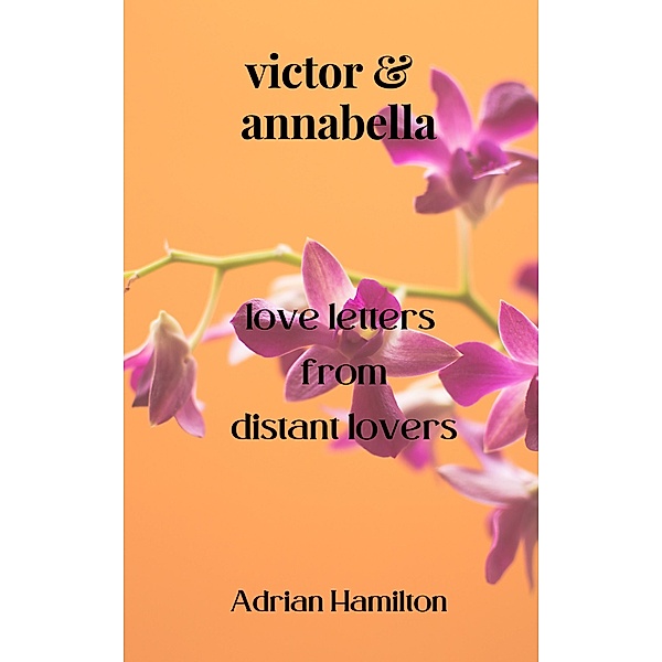 Victor and Annabella, Adrian Hamilton