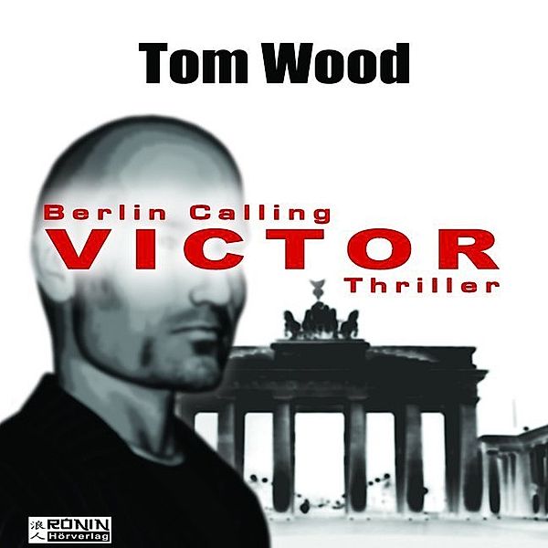 Victor. Berlin calling.,MP3-CD, Tom Wood