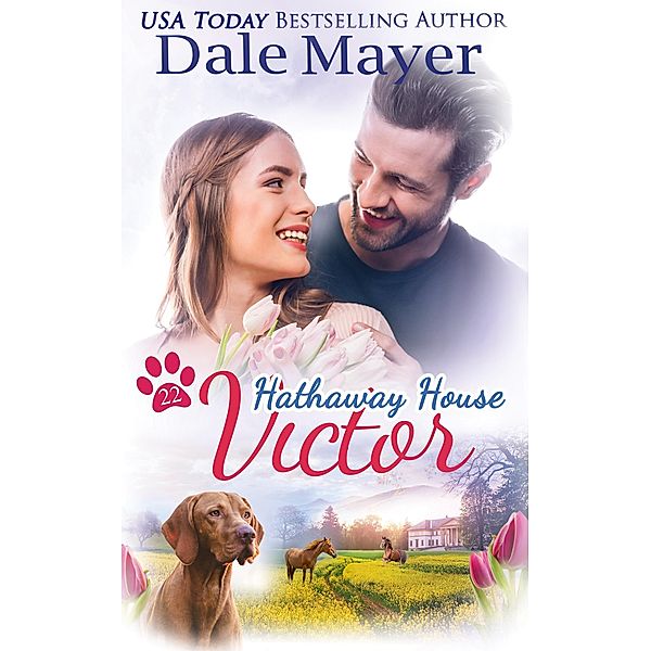 Victor (Hathaway House, #22) / Hathaway House, Dale Mayer