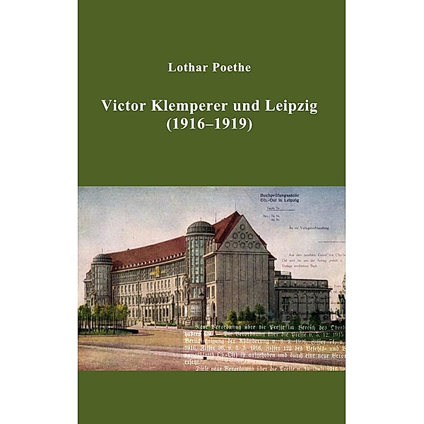 Victor Klemperer und Leipzig, Lothar Poethe