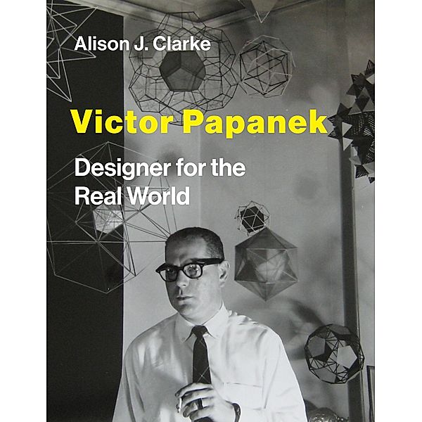 Victor Papanek, Alison J. Clarke