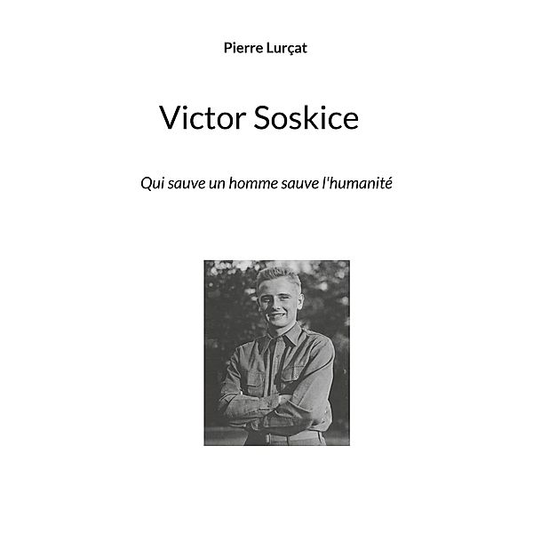 VIctor Soskice, Pierre Lurçat