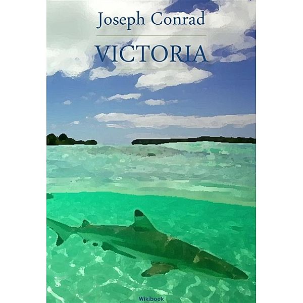 Victoria, Joseph Conrad