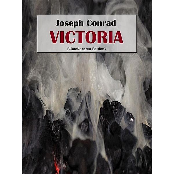 Victoria, Joseph Conrad