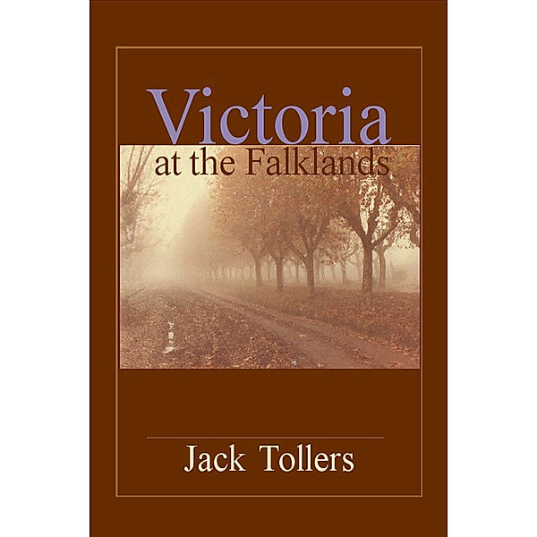 Victoria at the Falklands, Jack Tollers